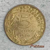 LIBERTE·EGALITE·FRATERNITE 5 CENTIMES 1980